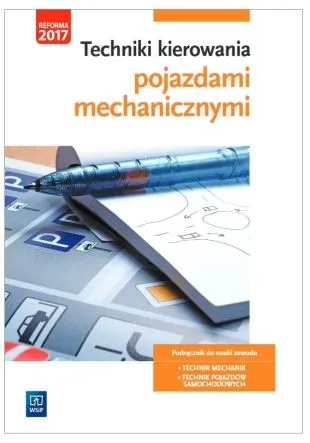 Techniki kierowania pojazdami mechanicznymi - WSiP