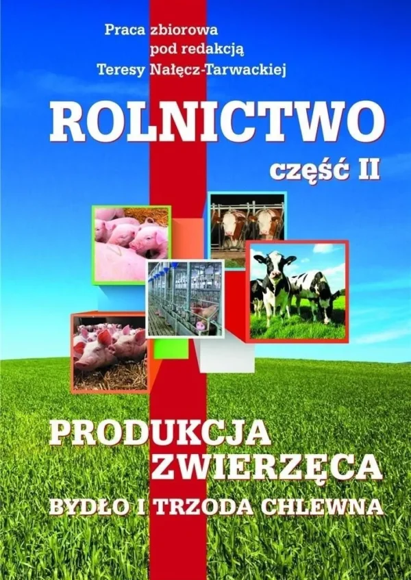 Rolnictwo. Tom 2