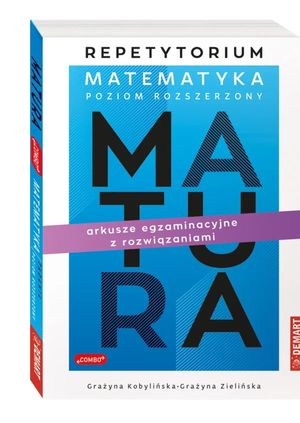 Repetytorium z matematyki dla maturzystów. Poziom rozszerzony.DEMART