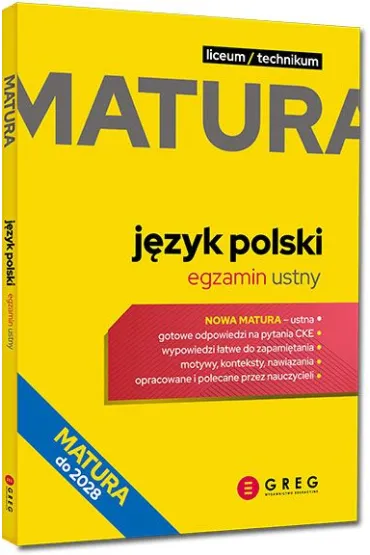 Język polski. Egzamin ustny. Repetytorium maturalne.GREG