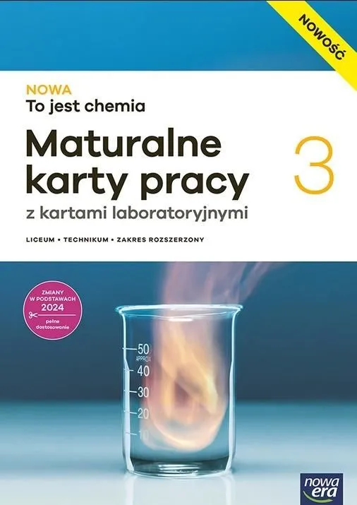 NOWA To jest chemia 3. Maturalne karty pracy