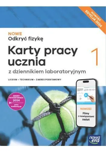 Nowe Odkryć fizykę 1 Karty pracy ucznia - Zakres podstawowy - Edycja 2024